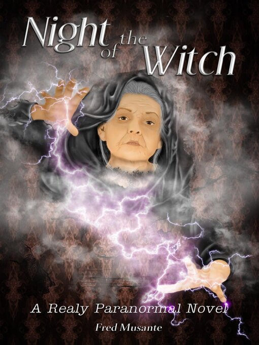 Title details for Night of the Witch by Fred Musante - Available